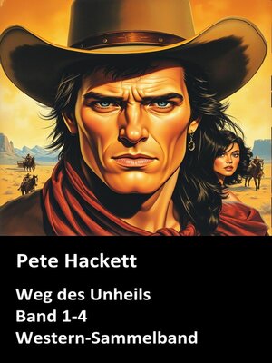 cover image of Weg des Unheils  Band 1-4  Western-Sammelband
